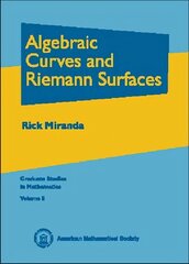 Algebraic Curves and Riemann Surfaces cena un informācija | Ekonomikas grāmatas | 220.lv