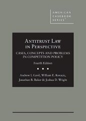 Antitrust Law in Perspective: Cases, Concepts and Problems in Competition Policy 4th Revised edition цена и информация | Книги по экономике | 220.lv