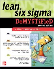 Lean Six Sigma Demystified, Second Edition 2nd edition цена и информация | Книги по экономике | 220.lv