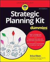Strategic Planning Kit For Dummies 3rd edition cena un informācija | Ekonomikas grāmatas | 220.lv