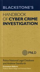 Blackstone's Handbook of Cyber Crime Investigation cena un informācija | Ekonomikas grāmatas | 220.lv
