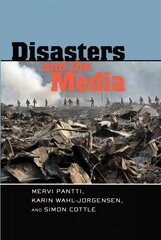 Disasters and the Media New edition цена и информация | Книги по экономике | 220.lv