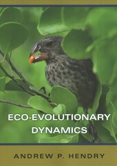 Eco-evolutionary Dynamics cena un informācija | Ekonomikas grāmatas | 220.lv