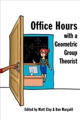 Office Hours with a Geometric Group Theorist cena un informācija | Ekonomikas grāmatas | 220.lv