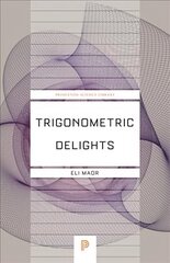 Trigonometric Delights цена и информация | Книги по экономике | 220.lv
