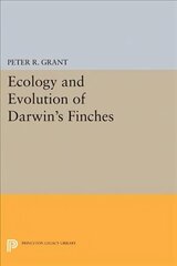 Ecology and Evolution of Darwin's Finches (Princeton Science Library Edition): Princeton Science Library Edition Revised edition cena un informācija | Ekonomikas grāmatas | 220.lv