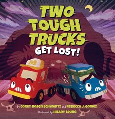 Two Tough Trucks Get Lost! cena un informācija | Grāmatas pusaudžiem un jauniešiem | 220.lv