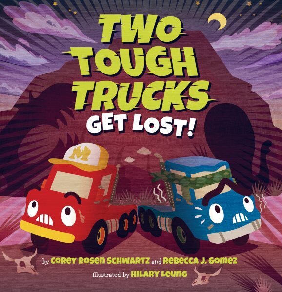 Two Tough Trucks Get Lost! цена и информация | Grāmatas pusaudžiem un jauniešiem | 220.lv