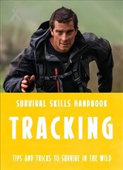 Bear Grylls Survival Skills: Tracking цена и информация | Книги для подростков и молодежи | 220.lv