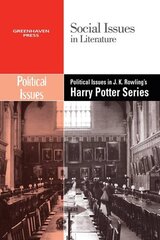 Political Issues in J.K. Rowling's Harry Potter Series cena un informācija | Grāmatas pusaudžiem un jauniešiem | 220.lv