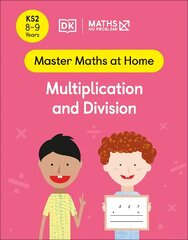 Maths No Problem! Multiplication and Division, Ages 8-9 (Key Stage 2) цена и информация | Книги для подростков и молодежи | 220.lv