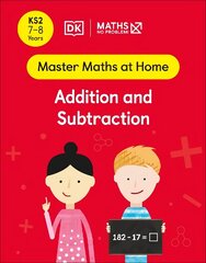 Maths No Problem! Addition and Subtraction, Ages 7-8 (Key Stage 2) цена и информация | Книги для подростков и молодежи | 220.lv