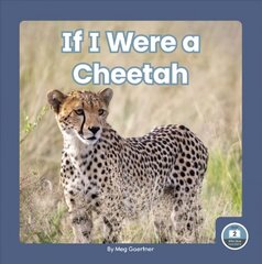 If I Were a Cheetah cena un informācija | Grāmatas pusaudžiem un jauniešiem | 220.lv