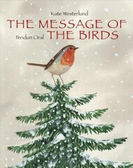 Message Of The Birds, The cena un informācija | Grāmatas pusaudžiem un jauniešiem | 220.lv
