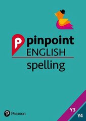 Pinpoint English Spelling Years 3 and 4: Photocopiable Targeted Practice цена и информация | Книги для подростков и молодежи | 220.lv