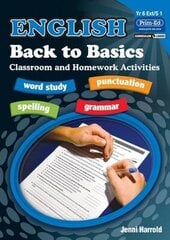 English Homework: Back to Basics Activities for Class and Home, Bk. G цена и информация | Книги для подростков и молодежи | 220.lv