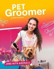 Pet Groomer cena un informācija | Grāmatas pusaudžiem un jauniešiem | 220.lv