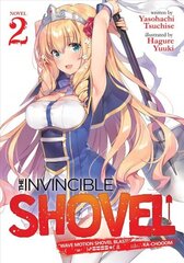 Invincible Shovel (Light Novel) Vol. 2 цена и информация | Книги для подростков и молодежи | 220.lv