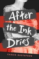 After the Ink Dries cena un informācija | Grāmatas pusaudžiem un jauniešiem | 220.lv