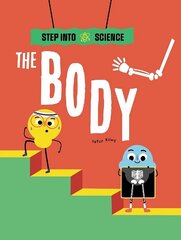 Step Into Science: The Body cena un informācija | Grāmatas pusaudžiem un jauniešiem | 220.lv