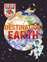 Space Station Academy: Destination Earth cena un informācija | Grāmatas pusaudžiem un jauniešiem | 220.lv