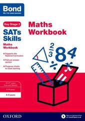 Bond SATs Skills: Maths Workbook 8-9 Years cena un informācija | Grāmatas pusaudžiem un jauniešiem | 220.lv