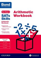 Bond SATs Skills: Arithmetic Workbook: 10-11plus years Stretch cena un informācija | Grāmatas pusaudžiem un jauniešiem | 220.lv