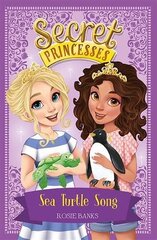 Secret Princesses: Sea Turtle Song: Book 18 Illustrated edition цена и информация | Книги для подростков и молодежи | 220.lv