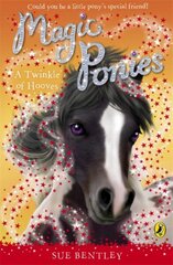 Magic Ponies: A Twinkle of Hooves cena un informācija | Grāmatas pusaudžiem un jauniešiem | 220.lv