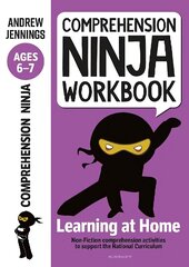 Comprehension Ninja Workbook for Ages 6-7: Comprehension activities to support the National Curriculum at home цена и информация | Книги для подростков и молодежи | 220.lv