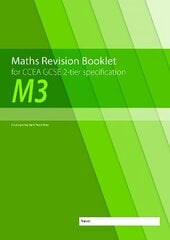 Maths Revision Booklet M3 for CCEA GCSE 2-tier Specification цена и информация | Книги для подростков  | 220.lv
