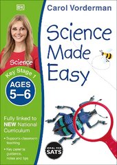 Science Made Easy, Ages 5-6 (Key Stage 1): Supports the National Curriculum, Science Exercise Book цена и информация | Книги для подростков и молодежи | 220.lv