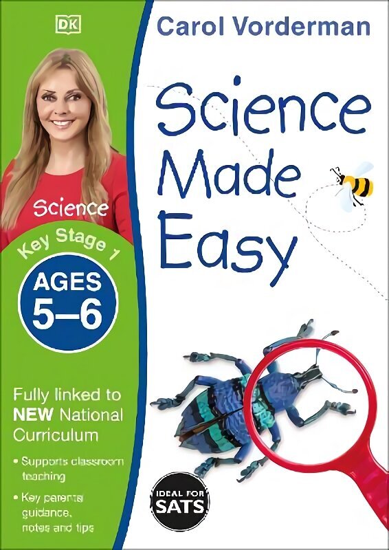 Science Made Easy, Ages 5-6 (Key Stage 1): Supports the National Curriculum, Science Exercise Book cena un informācija | Grāmatas pusaudžiem un jauniešiem | 220.lv