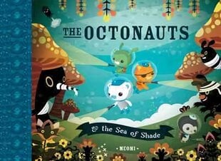 Octonauts and the Sea of Shade цена и информация | Книги для подростков  | 220.lv
