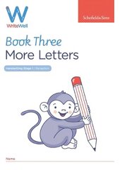 WriteWell 3: More Letters, Early Years Foundation Stage, Ages 4-5 цена и информация | Книги для подростков и молодежи | 220.lv