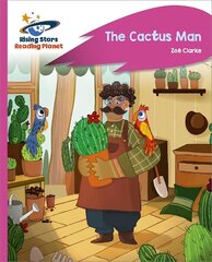 Reading Planet - The Cactus Man - Pink C: Rocket Phonics cena un informācija | Grāmatas pusaudžiem un jauniešiem | 220.lv