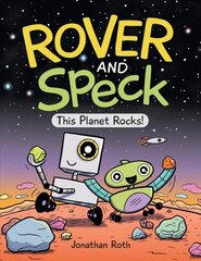 Rover And Speck: This Planet Rocks! цена и информация | Книги для подростков  | 220.lv