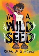 I'm a Wild Seed цена и информация | Книги для подростков и молодежи | 220.lv
