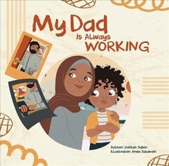 My Dad is Always Working цена и информация | Книги для подростков и молодежи | 220.lv