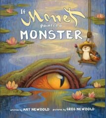 If Monet Painted a Monster цена и информация | Книги для подростков и молодежи | 220.lv