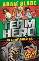 Team Hero: An Army Awakens: Series 4 Book 4 cena un informācija | Grāmatas pusaudžiem un jauniešiem | 220.lv