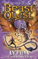 Beast Quest: Lypida the Shadow Fiend: Series 21 Book 4 цена и информация | Книги для подростков и молодежи | 220.lv