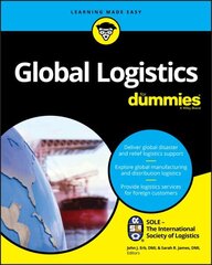 Global Logistics For Dummies cena un informācija | Ekonomikas grāmatas | 220.lv