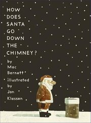 How Does Santa Go Down the Chimney? цена и информация | Книги для малышей | 220.lv