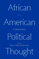African American Political Thought: A Collected History cena un informācija | Sociālo zinātņu grāmatas | 220.lv