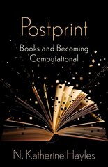 Postprint: Books and Becoming Computational цена и информация | Книги по социальным наукам | 220.lv