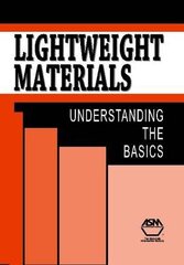 Lightweight Materials: Understanding the Basics cena un informācija | Sociālo zinātņu grāmatas | 220.lv