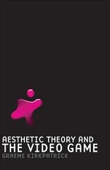 Aesthetic Theory and the Video Game cena un informācija | Sociālo zinātņu grāmatas | 220.lv
