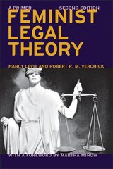 Feminist Legal Theory (Second Edition): A Primer cena un informācija | Sociālo zinātņu grāmatas | 220.lv