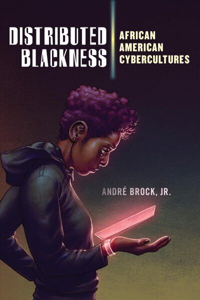 Distributed Blackness: African American Cybercultures cena un informācija | Sociālo zinātņu grāmatas | 220.lv